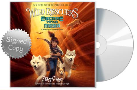 Wild Rescuers: Escape to the Mesa (Audio CD) - Signed